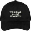 image:imageTrendy Apparel Shop We Should All Be Feminists Embroidered Low Profile Deluxe Cotton Cap Dad HatBlack