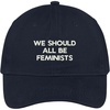 image:imageTrendy Apparel Shop We Should All Be Feminists Embroidered Low Profile Deluxe Cotton Cap Dad HatNavy