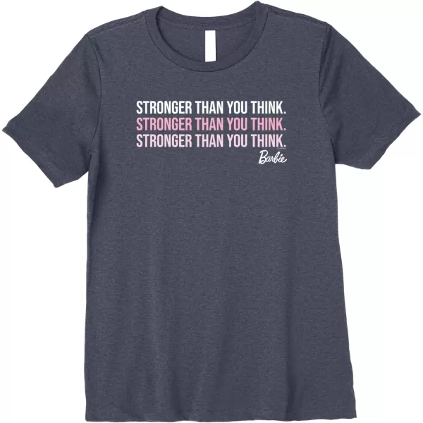 Barbie Stronger Than You Think Premium TShirtHeather Blue