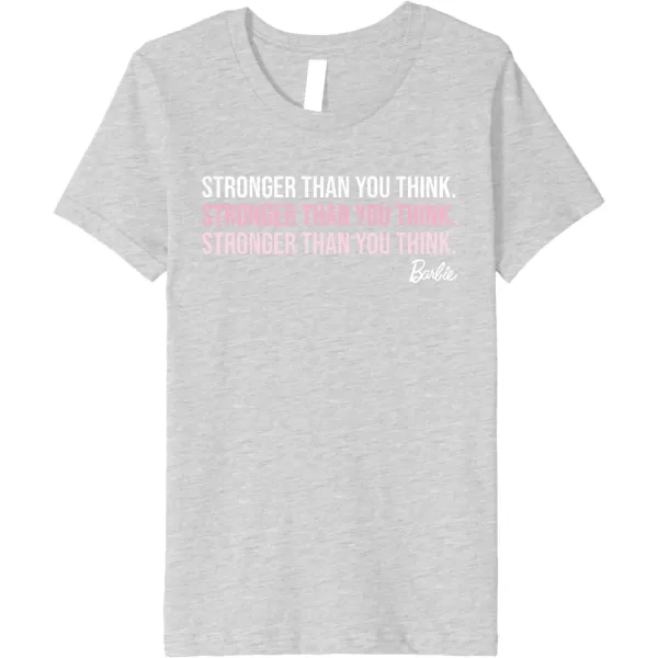 Barbie Stronger Than You Think Premium TShirtHeather Grey