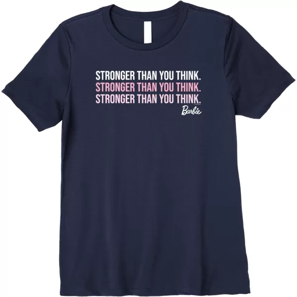 Barbie Stronger Than You Think Premium TShirtNavy Blue