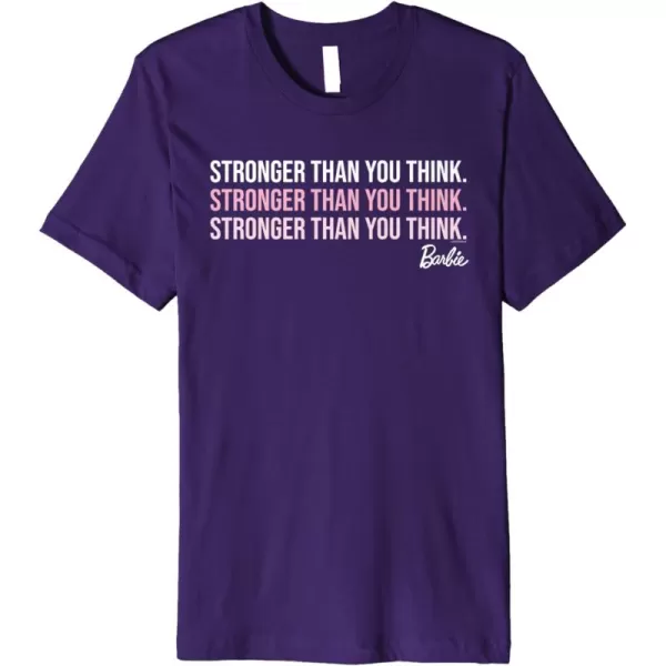 Barbie Stronger Than You Think Premium TShirtPurple