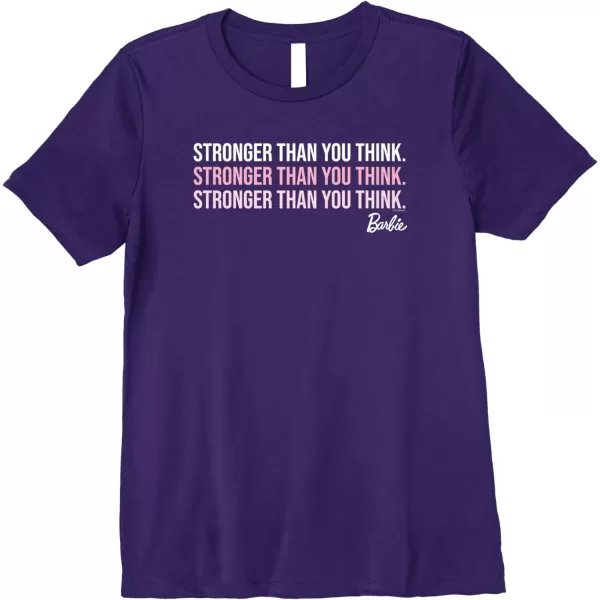 Barbie Stronger Than You Think Premium TShirtPurple