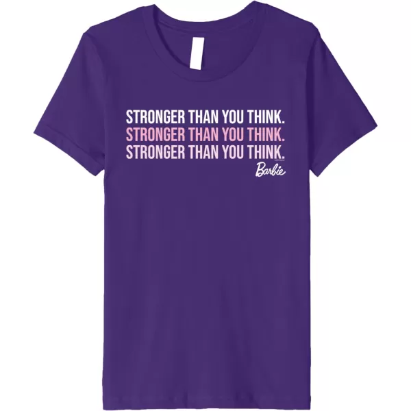 Barbie Stronger Than You Think Premium TShirtPurple