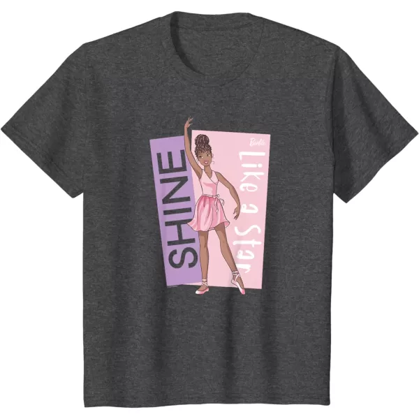 Barbie  Ballerina Barbie  Pink Leotard Shine Like a Star TShirtDark Heather Grey