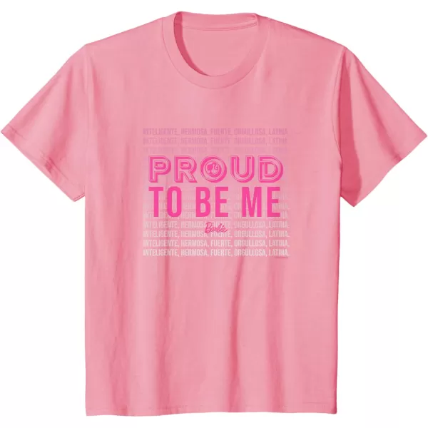 Barbie  Hispanic Heritage Month  Proud To Be Me TShirtPink