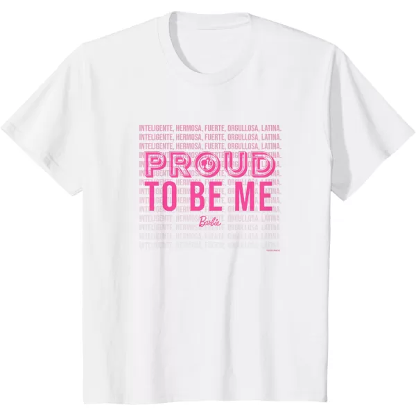 Barbie  Hispanic Heritage Month  Proud To Be Me TShirtWhite