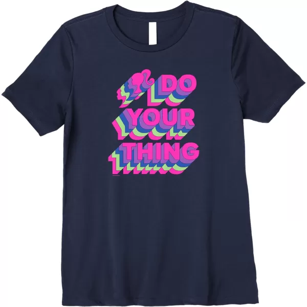 Barbie Do Your Thing Premium TShirtNavy Blue