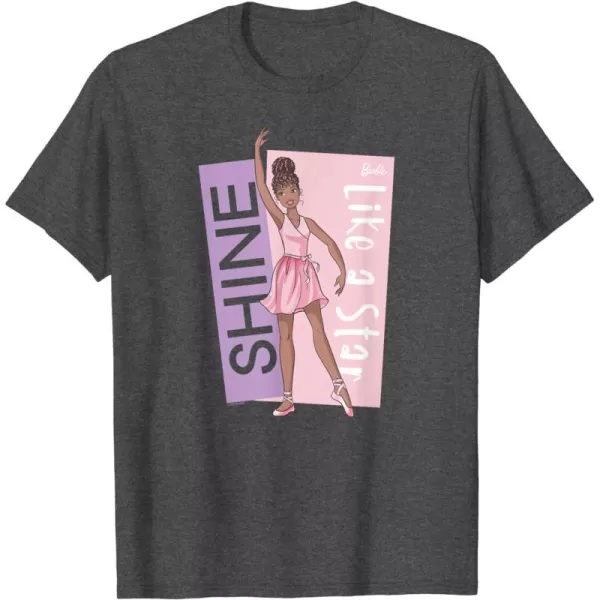 Barbie  Ballerina Barbie  Pink Leotard Shine Like a Star TShirtDark Heather Grey