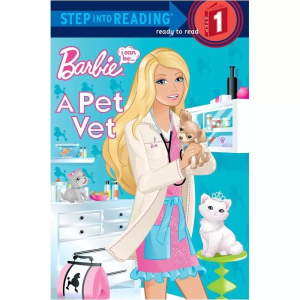 Barbie I Can Be A Pet Vet Step into Reading Step 1Barbie I Can Be A Pet Vet Step into Reading Step 1