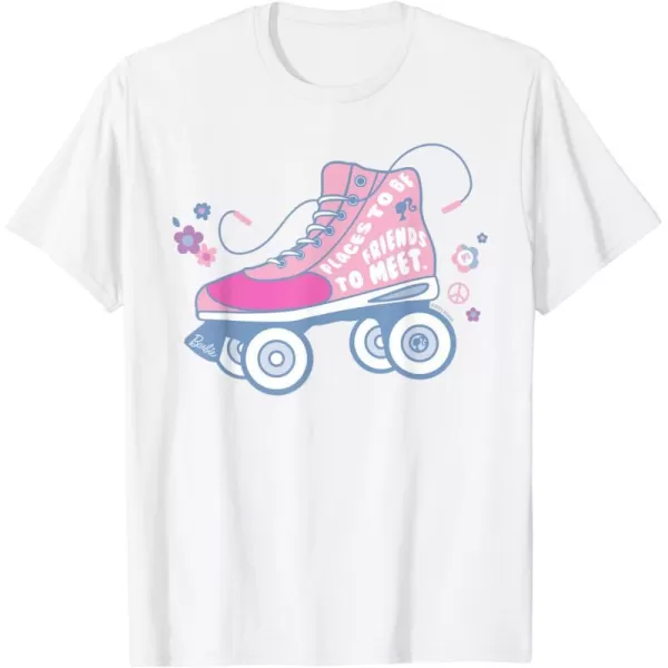 Barbie Roller Skate  Places to Be Friends to Meet TShirtWhite