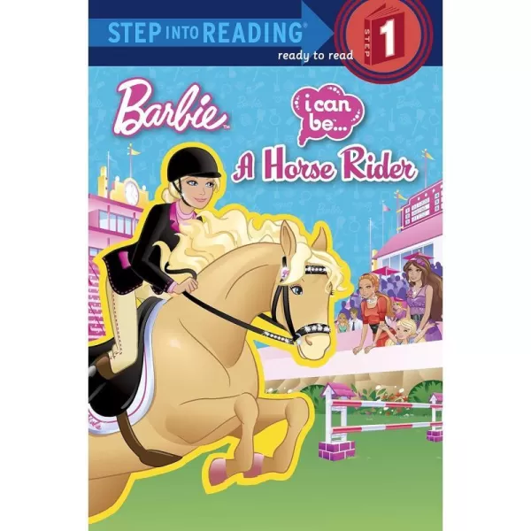 I Can Be a Horse Rider Barbie Step into ReadingI Can Be a Horse Rider Barbie Step into Reading