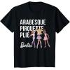 imageBarbie  Barbie Ballet Arabesque Pirouette Pli TShirtBlack