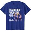 imageBarbie  Barbie Ballet Arabesque Pirouette Pli TShirtRoyal Blue