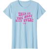 imageBarbie The Movie  This Is The Best Day Ever TShirtBaby Blue