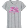 imageBarbie The Movie  This Is The Best Day Ever TShirtHeather Grey