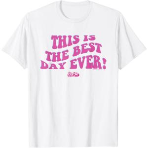imageBarbie The Movie  This Is The Best Day Ever TShirtWhite