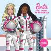imageBarbie You Can Be An Astronaut Career Stories