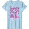 imageBarbie The Movie  You Inspire Me TShirtBaby Blue