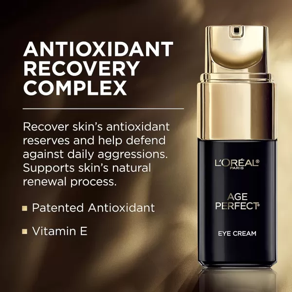 L’Oréal Paris Age Perfect Cell Renewal Anti-Aging Eye Cream, For Dark Circles &amp; Puffiness 0.5 Fl Oz )